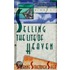 Selling the Lite of Heaven