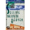 Selling the Lite of Heaven by Suzanne Strempek Shea