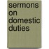 Sermons On Domestic Duties