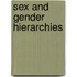 Sex and Gender Hierarchies