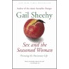 Sex and the Seasoned Woman door Gail Sheehy