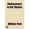 Shakespeare In The Theater door William Poel