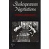 Shakespearean Negotiations