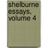 Shelburne Essays, Volume 4
