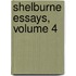 Shelburne Essays, Volume 4