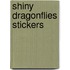 Shiny Dragonflies Stickers