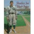 Shoeless Joe & Black Betsy