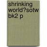 Shrinking World?sotw Bk2 P door Hamnett Allen
