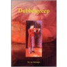 Dubbelgreep door B. van Amerongen