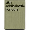 Sikh Soldierbattle Honours door Onbekend