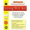 Simplified Living Will Kit by Daniel Sitzarz