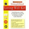 Simplified Living Will Kit door Daniel Sitzarz
