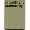 Sincerity and Authenticity door Lionel Trilling