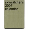 Skywatcher's 2007 Calendar door Stan Shadick