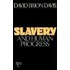 Slavery and Human Progress