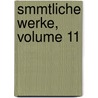 Smmtliche Werke, Volume 11 door Abraham A. Santa Clara