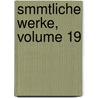 Smmtliche Werke, Volume 19 door Caroline Pichler