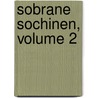 Sobrane Sochinen, Volume 2 door Pavel Vladimir Zasodimskii