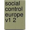 Social Control Europe V1 2 door Pieter Spierenburg