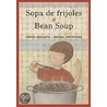Sopa de Frijoles/Bean Soup door Jorge Argueta