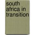 South Africa In Transition