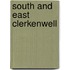 South And East Clerkenwell