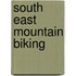 South East Mountain Biking
