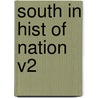 South in Hist of Nation V2 door William A. Link