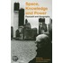 Space, Knowledge And Power