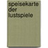 Speisekarte der Lustspiele