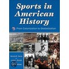 Sports in American History door Linda J. Borish