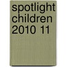 Spotlight Children 2010 11 door Onbekend