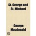 St. George And St. Michael