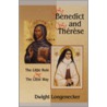 St.Benedict And St.Therese door Dwight Longnecker