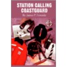 Station Calling Coastguard door James P. Fernside