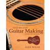 Step-By-Step Guitar Making door Alex Willis