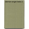 Sternen-engel-liebe 2 by Brigitte Jost