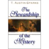 Stewardship of the Mystery door Theodore Austin Sparks