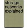 Storage Networks Explained door Ulf Troppens