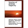 Stories Of Animal Sagacity door William Henry Kingston