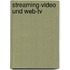 Streaming-video Und Web-tv