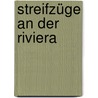Streifzüge an der Riviera by Eduard Strasburger