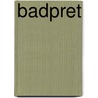 Badpret