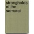 Strongholds Of The Samurai