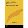 Studies In Modern Problems door Onbekend