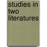 Studies In Two Literatures door Arthur Symons