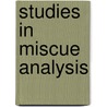 Studies in Miscue Analysis door Vivienne Brown