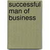 Successful Man of Business door Benjamin Wood