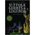Suffolk Ghosts And Legends