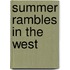 Summer Rambles In The West